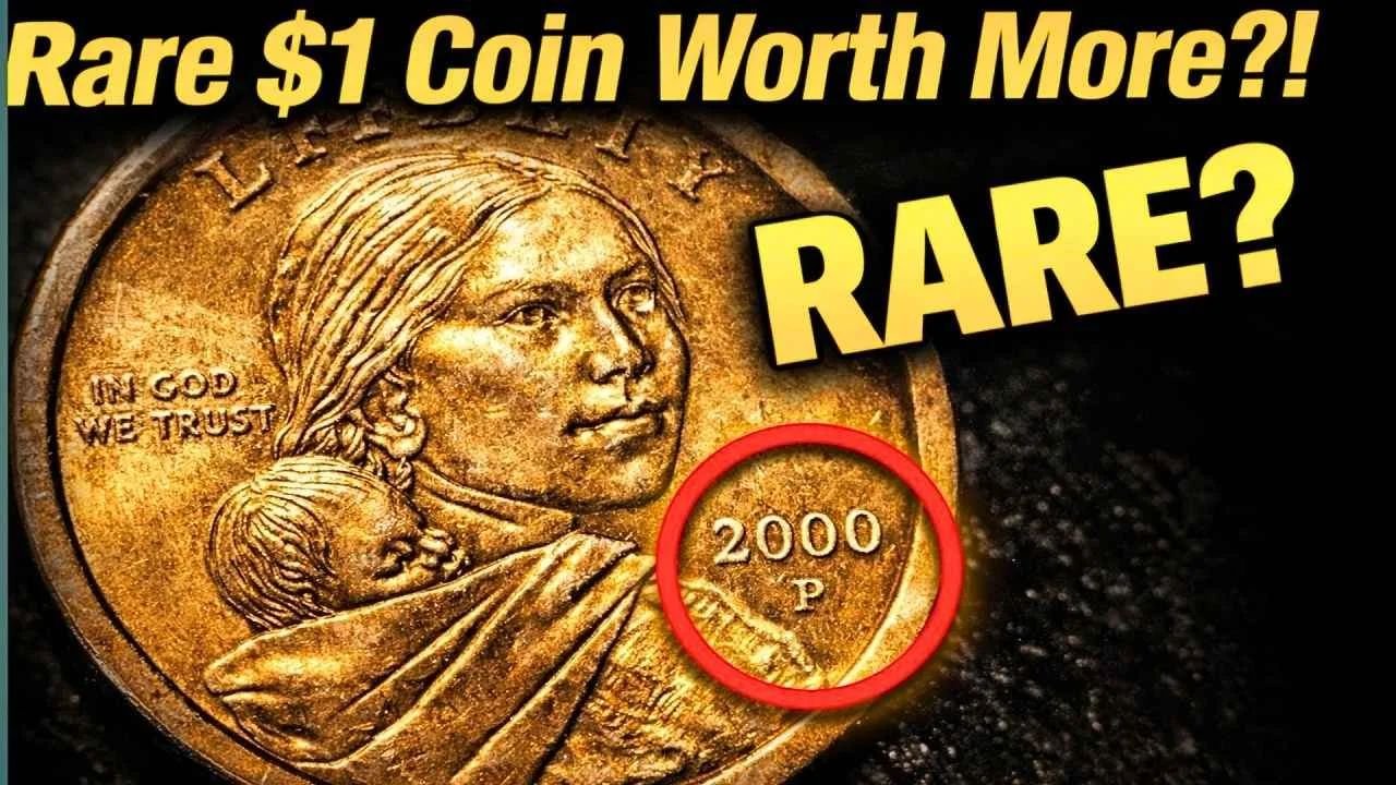 2000-P Sacagawea Dollar Worth More Than Face Value: Rare Coin Prices Explained